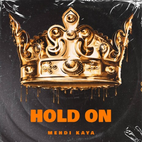 hold on | Boomplay Music