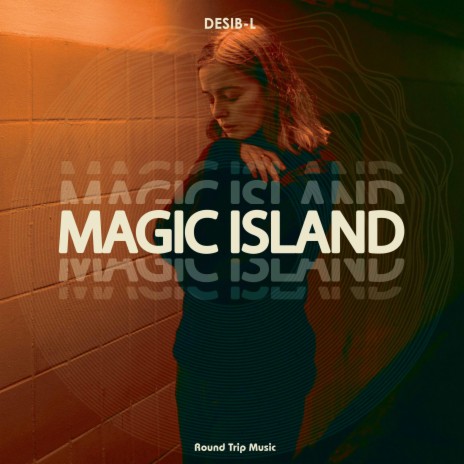 Magic Island | Boomplay Music