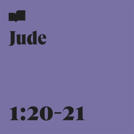 Jude 1:20-21 ft. Devon Kauflin | Boomplay Music