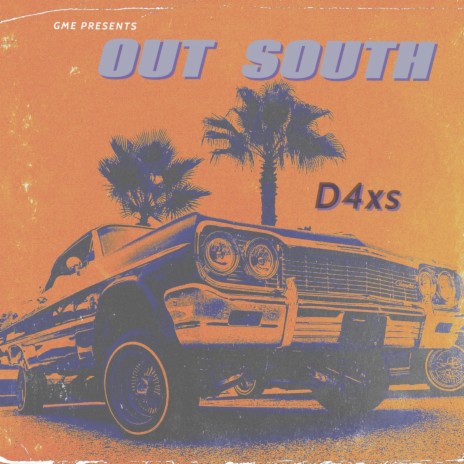 Out south | Boomplay Music