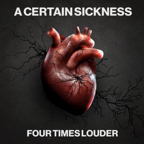 A Certain Sickness | Boomplay Music