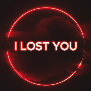 I Lost You