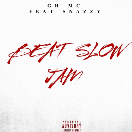 BEAT SLOW JAM ft. snazzy braz | Boomplay Music