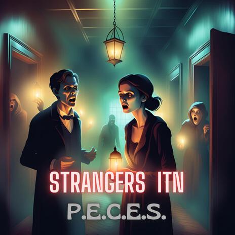 Strangers in the night