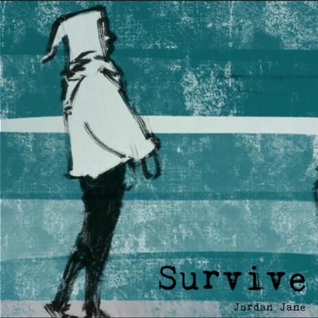 Survive | Boomplay Music