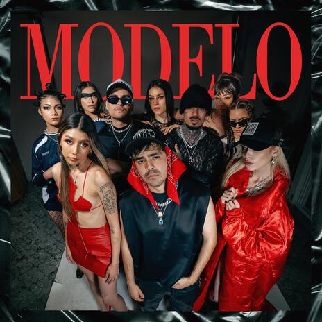 MODELO ft. Malcriado | Boomplay Music