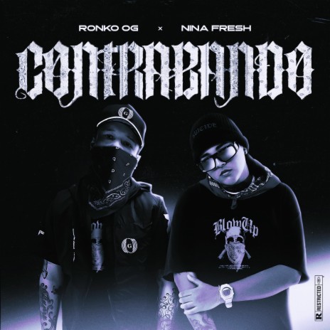 Contrabando ft. Nina Fresh | Boomplay Music