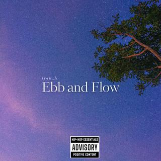 Ebb and Flow