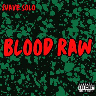 Blood Raw