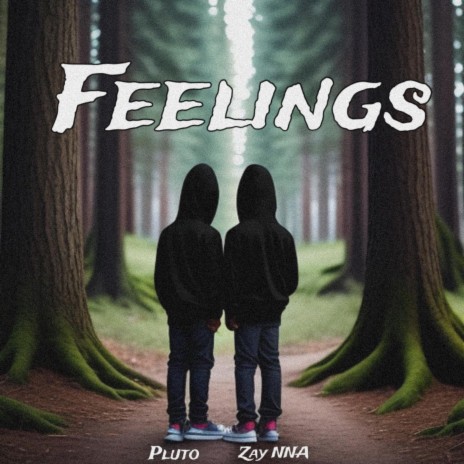 Feelings ft. EBK-Pluto | Boomplay Music