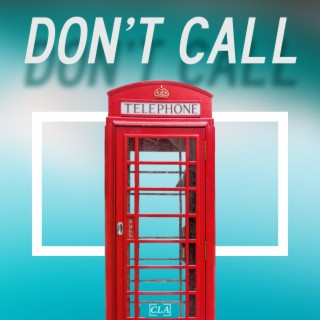 Don't Call