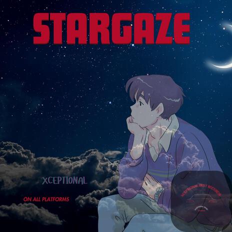 Stargaze | Boomplay Music