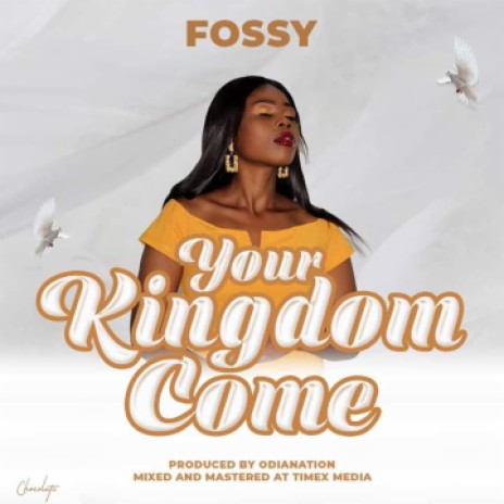 Your Kingdom Come | Boomplay Music