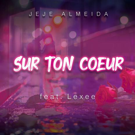 Sur ton coeur | Boomplay Music