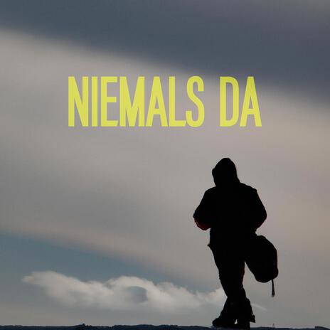 Niemals Da ft. DREGOTDREAMS | Boomplay Music