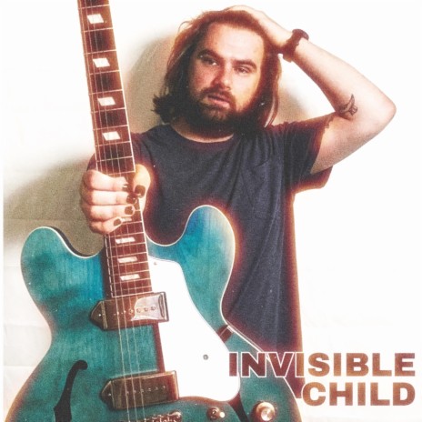 Invisible Child | Boomplay Music