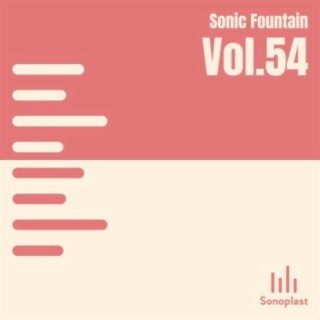 Sonic Fountain, Vol. 54