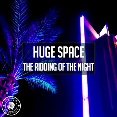 The Ridding Of The Night (Original Mix)