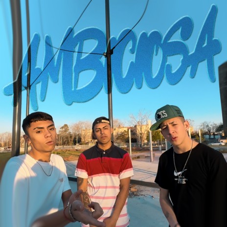 Ambiciosa ft. Orce, Dvann & NAKING NK | Boomplay Music