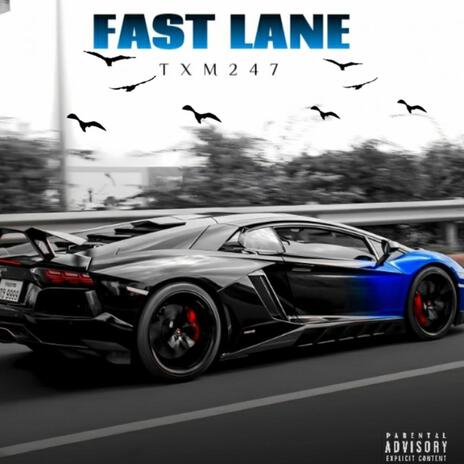 Fast Lane | Boomplay Music