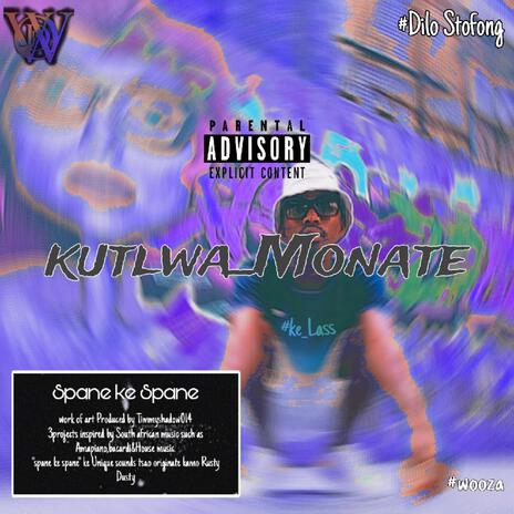 Kutlwa monate ft. Goks & Omphile | Boomplay Music