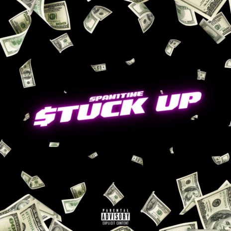 Stuck Up | Boomplay Music