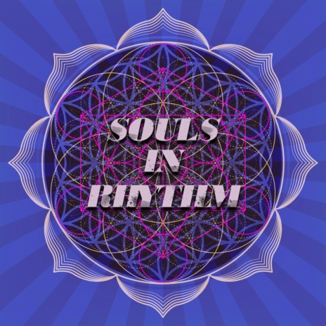 Souls In Rhythm | Boomplay Music