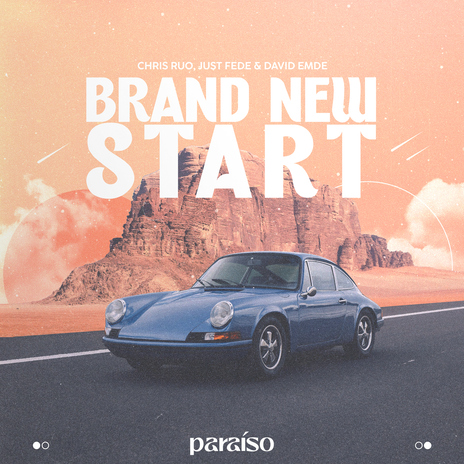 Brand New Start ft. just Fede & David Emde | Boomplay Music