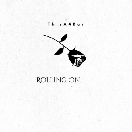 Rolling On | Boomplay Music