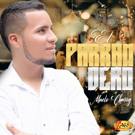 El parrandero | Boomplay Music