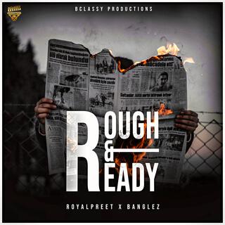 Rough & Ready lyrics | Boomplay Music