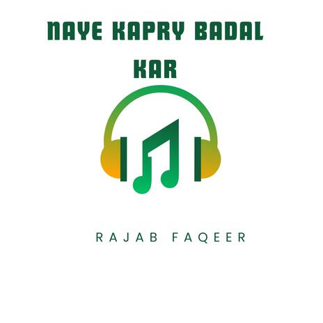 Naye Kapry Badal Kar | Boomplay Music