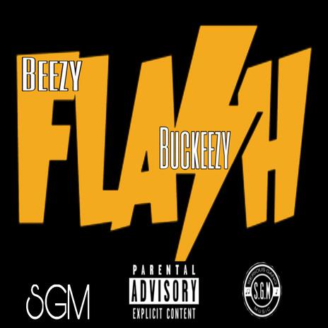 Flash ft. Buckeezy | Boomplay Music