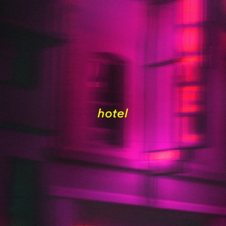hotel | Boomplay Music