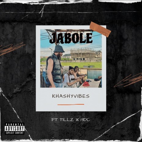 Jabole ft. Tillz & 13dc | Boomplay Music