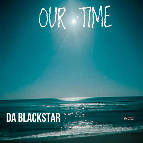 Our Time | Boomplay Music