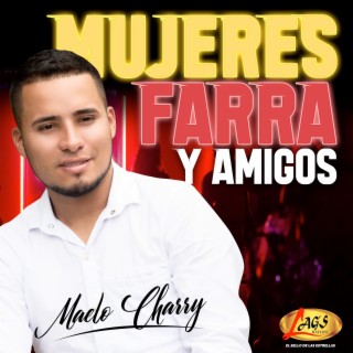 Mujeres, Farra y Amigos