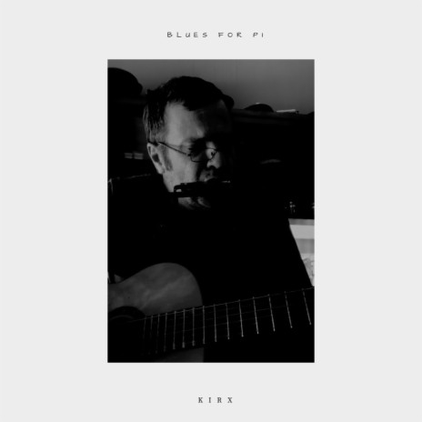 Blues for Pi | Boomplay Music