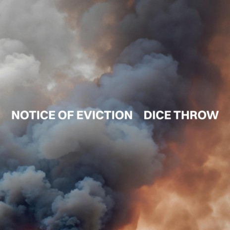 Notice Of Eviction | Boomplay Music