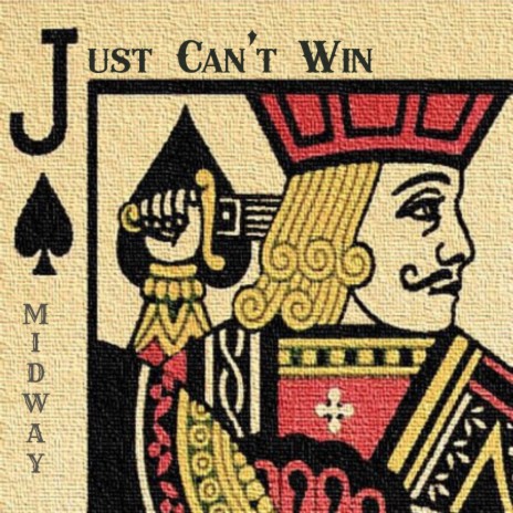 Just Can't Win | Boomplay Music