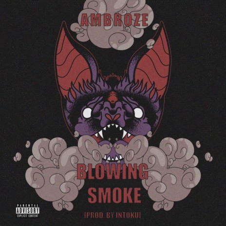 Blowing Smoke | Boomplay Music