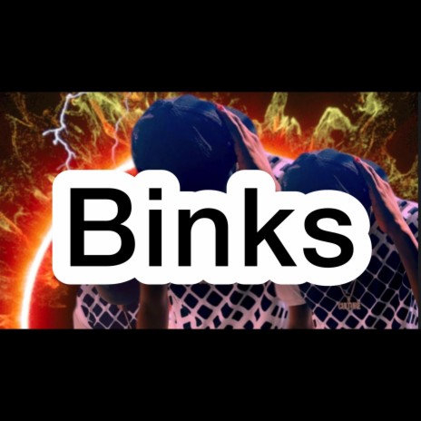 Binks | Boomplay Music