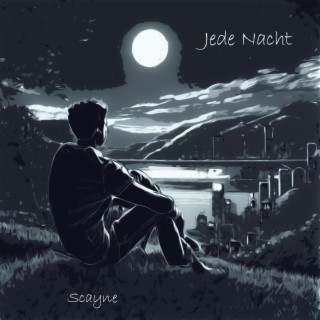 Jede Nacht