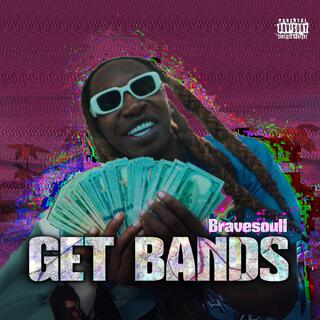 Get Bands lyrics | Boomplay Music