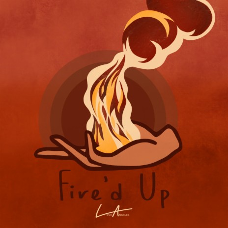 Fire'd Up | Boomplay Music