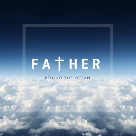 Father | Boomplay Music