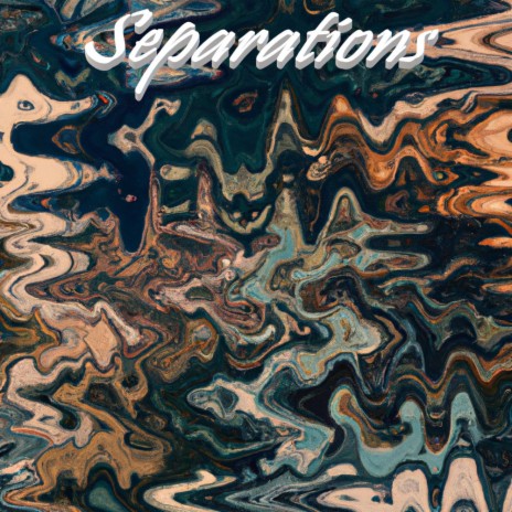 Separations | Boomplay Music