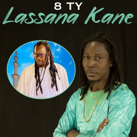 Lassana Kane | Boomplay Music