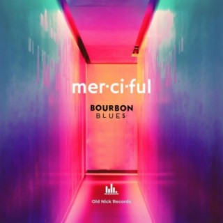 Merciful lyrics | Boomplay Music