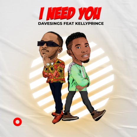 I NEED YOU ft. Kellyprince | Boomplay Music